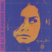 Live at the Primavera Sound (Renkli Plak) - Mazzy Star