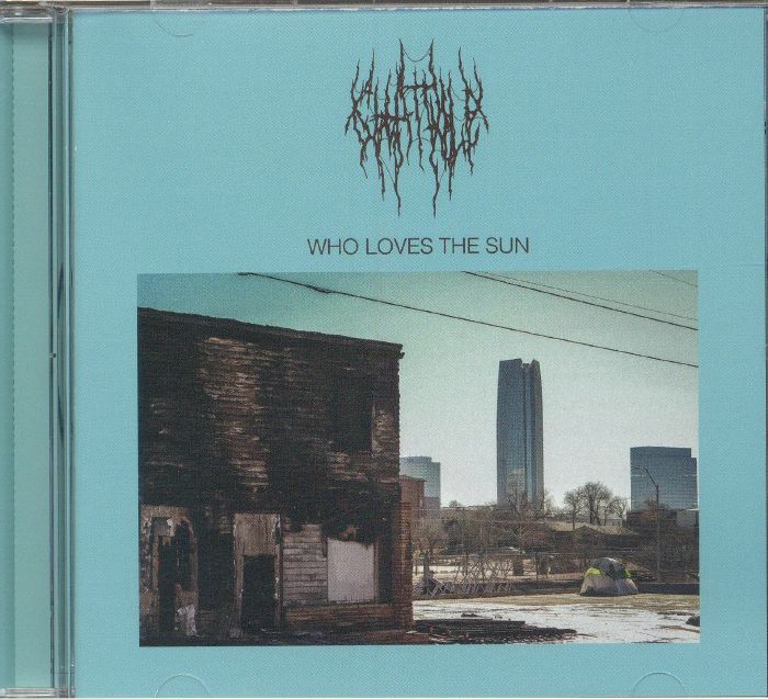 Who Loves the Sun - Chat Pile (CD)