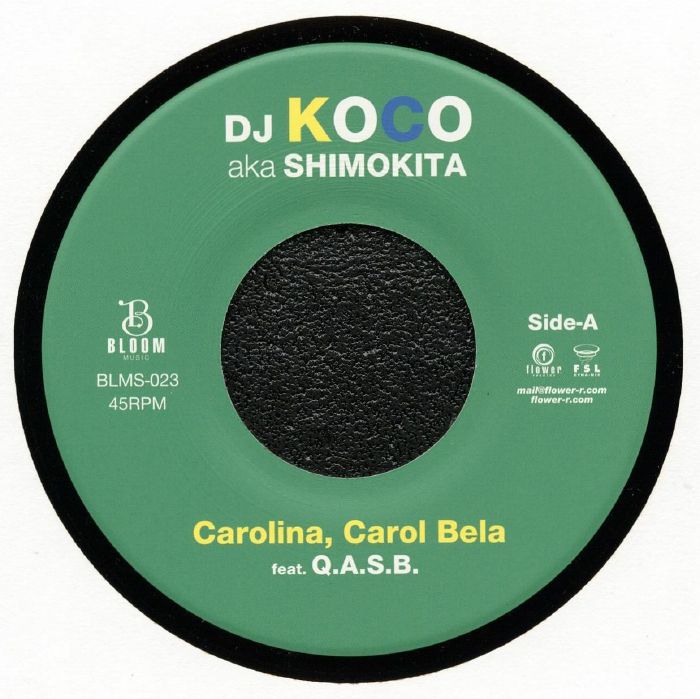 Carolina Carol Bela - DJ Koco Aka Shimokita feat Qasb