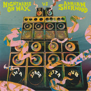 In a Space Outta Dub - Nightmares on Wax vs Adrian Sherwood