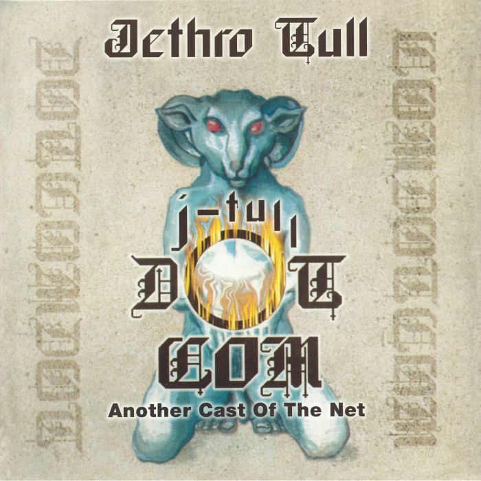 J Tull Dot Com: Another Cast of the Net - Jethro Tull