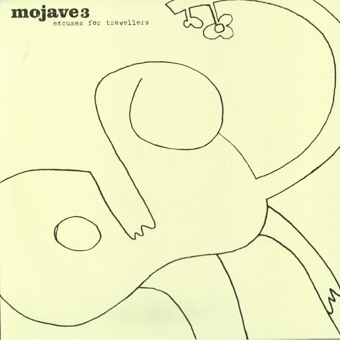 Excuses for Travellers (Remastered) - Mojave 3