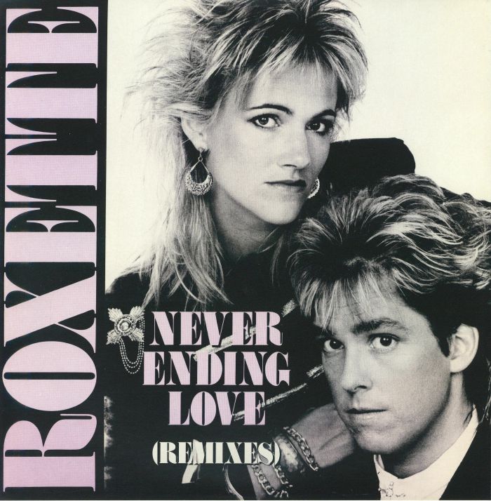 Neverending Love (Remix) (40th Anniversary Edition) - Roxette