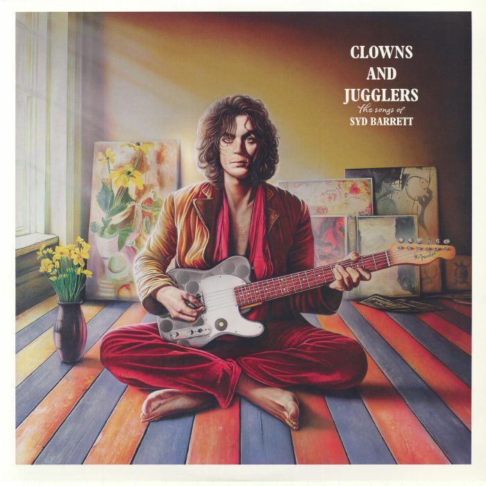 Clowns & Jugglers: the Songs of Syd Barrett (Renkli Plak) (Booklet Hediyeli) - Syd Barrett / Various