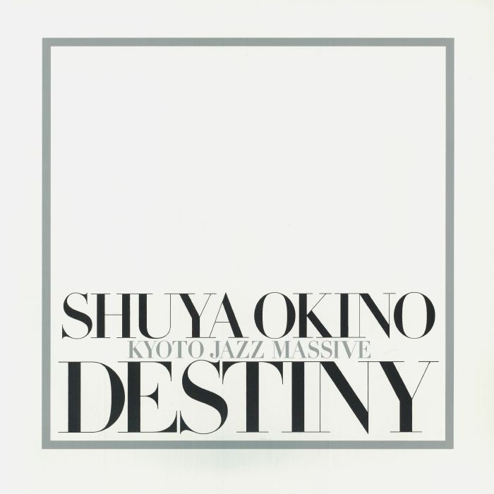 Destiny - Shuya Okino