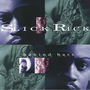 Behind Bars (Reissue) - Slick Rick