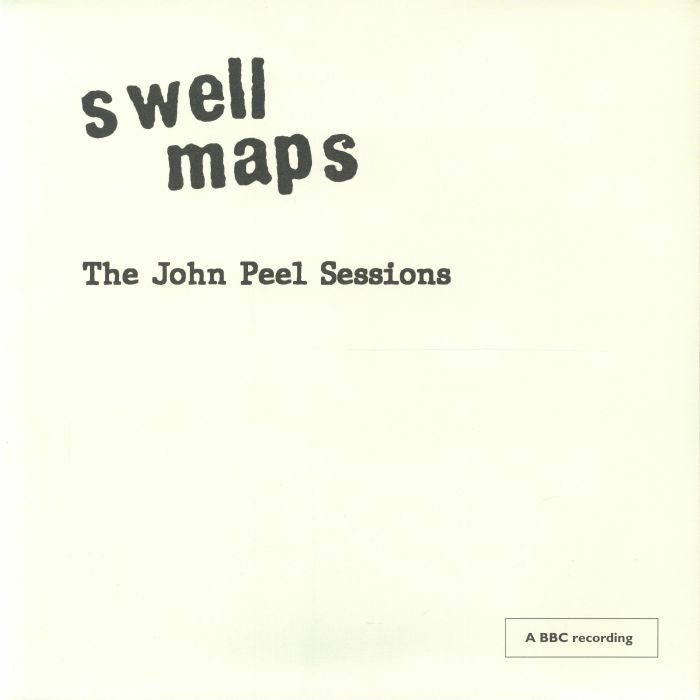 The John Peel Sessions (Reissue) - Swell Maps