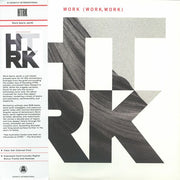 Work (Work Work) (15th Anniversary Edition) - Htrk