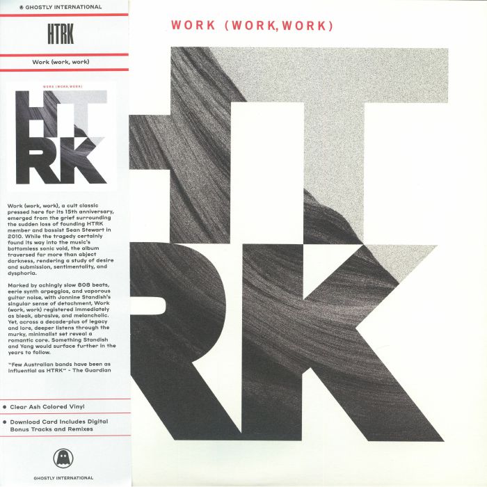 Work (Work Work) (15th Anniversary Edition) - Htrk