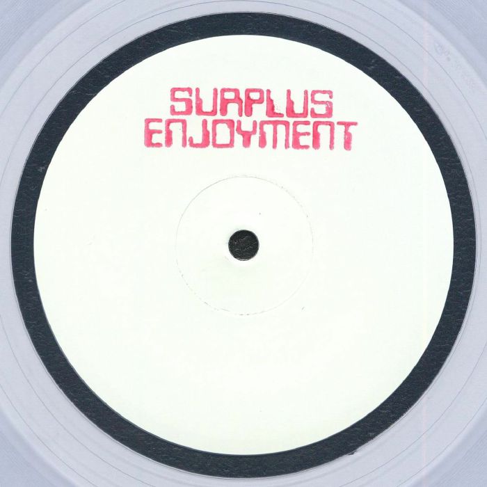 Surplus Enjoyment 2 (Clear Vinyl) - Surplus Enjoyment