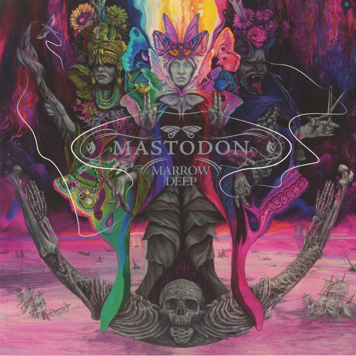 Marrow Deep - Mastodon