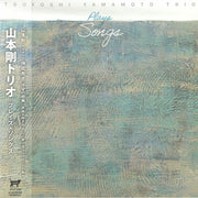 Plays Songs - Tsuyoshi Yamamoto Trio