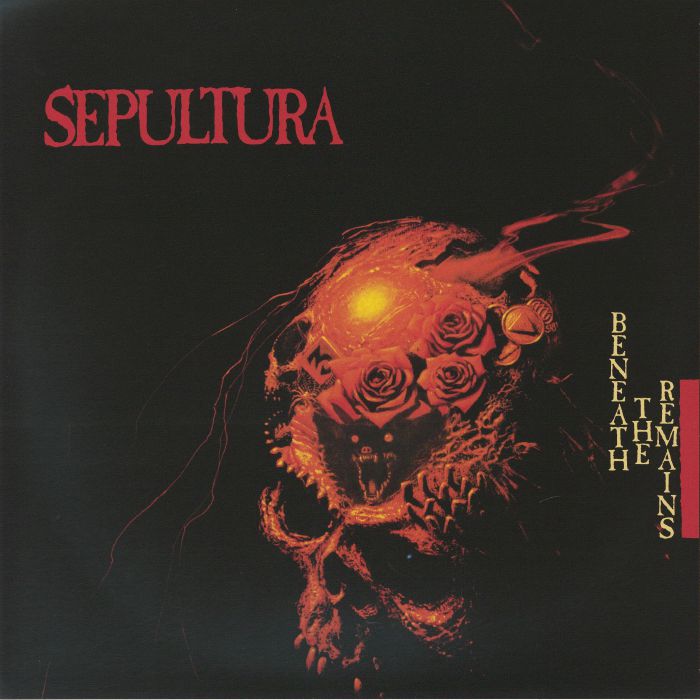 Beneath the Remains (Reissue) - Sepultura