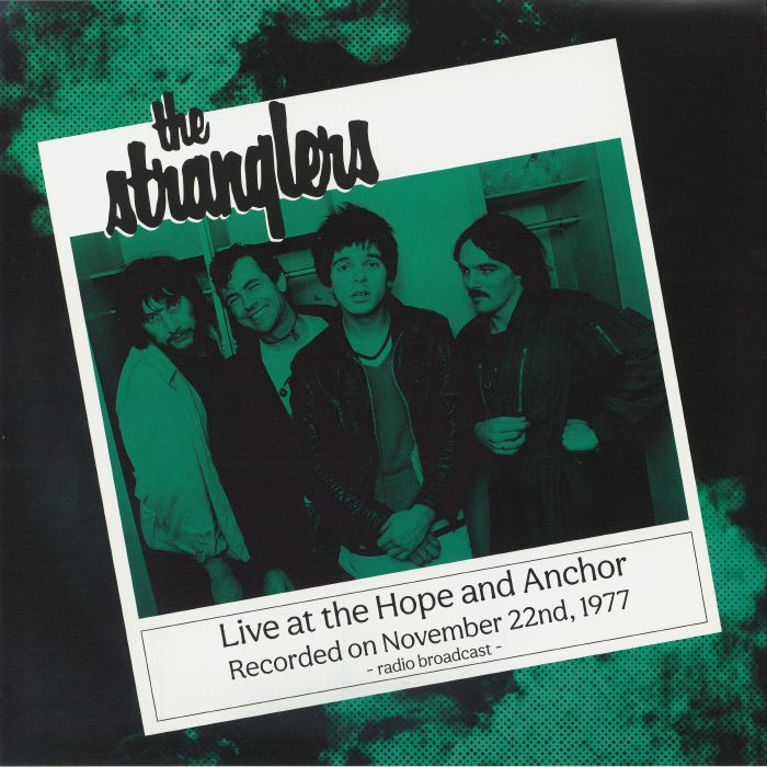 Live at the Hope & Anchor: Recorded on November 22nd 1977 - The Stranglers