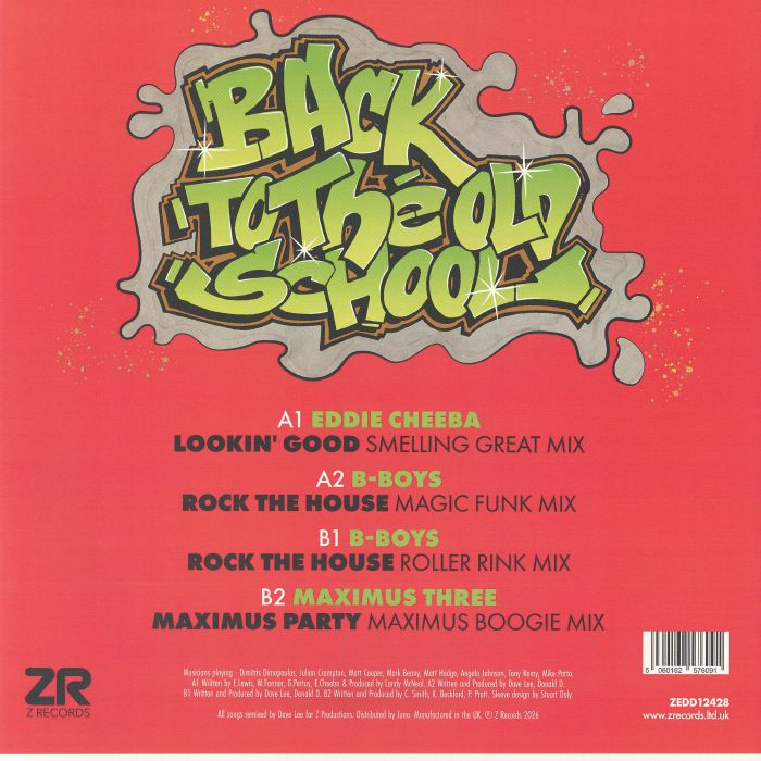 Back to the Old Scool Part III - Eddie Cheeba / B Boys / Maximus Three / Dave Lee