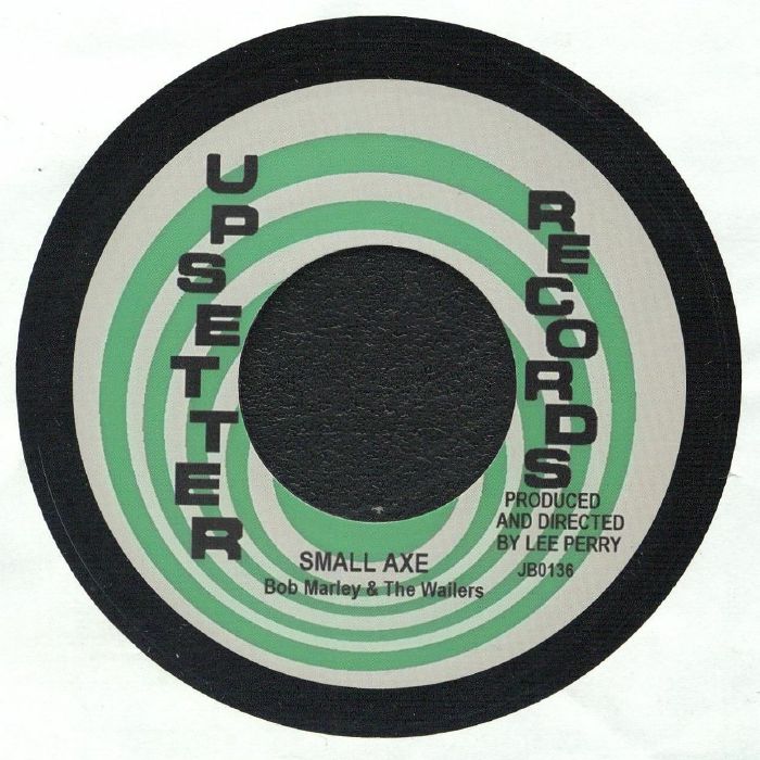 Small Axe - Bob Marley & the Wailers