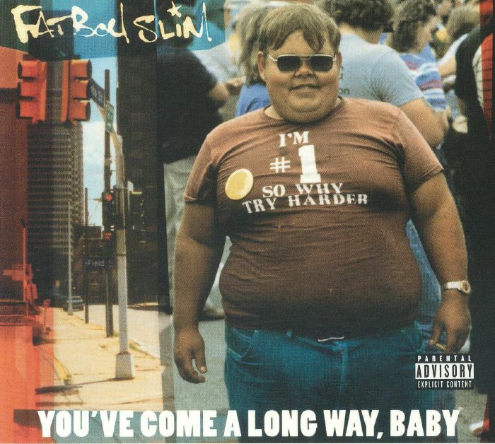 You've Come a Long Way Baby (Reissue) - Fatboy Slim (CD)