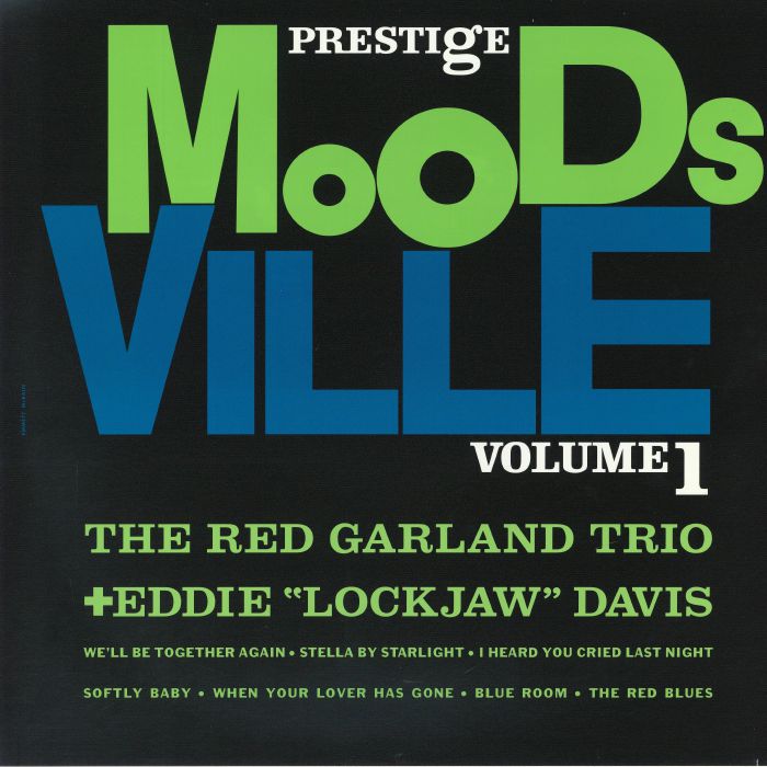 Moodsville Volume 1 - The Red Garland Trio / Eddie Lockjaw Davis