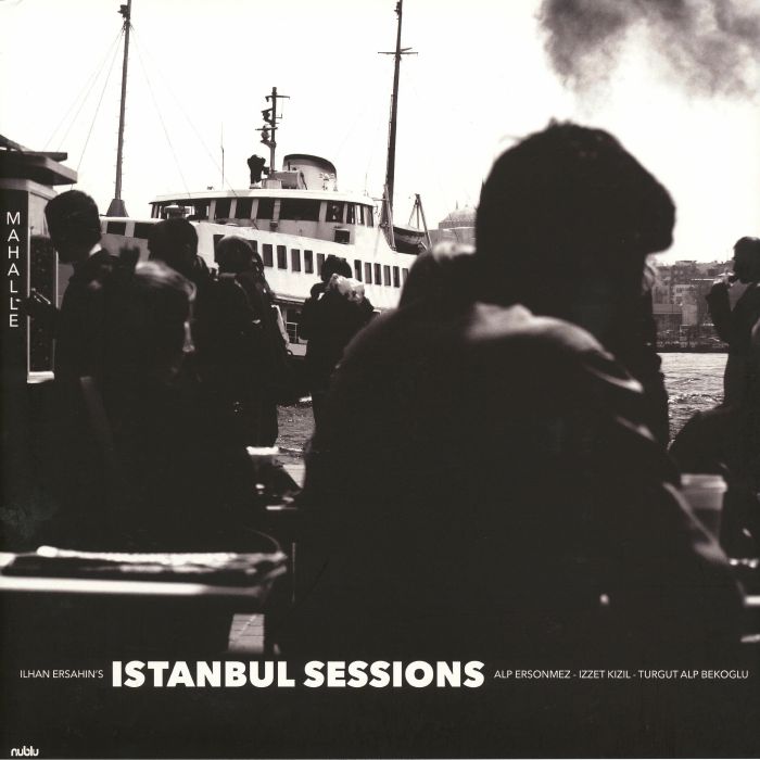 Istanbul Sessions: Mahalle - Animal Invisivel