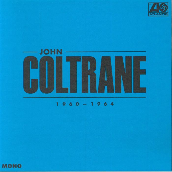 John Coltrane: 1960-1964 (Mono) (Box Set) - John Coltrane (6xCD)