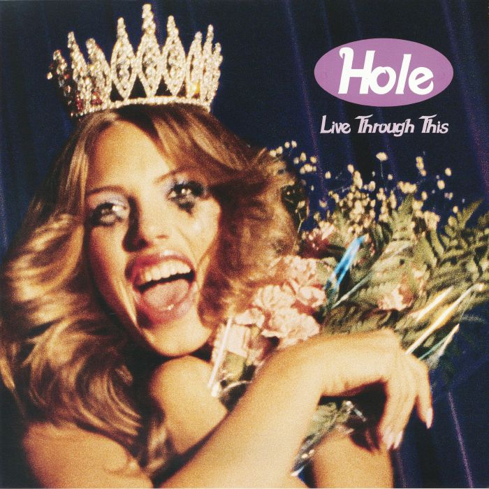 Live Through This (Remastered) (Indie Exclusive) - Hole