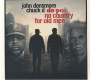 No Country for Old Men - Dope Aka John Densmore / Chuck D (CD)