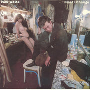Small Change (50th Anniversary Edition) - Tom Waits