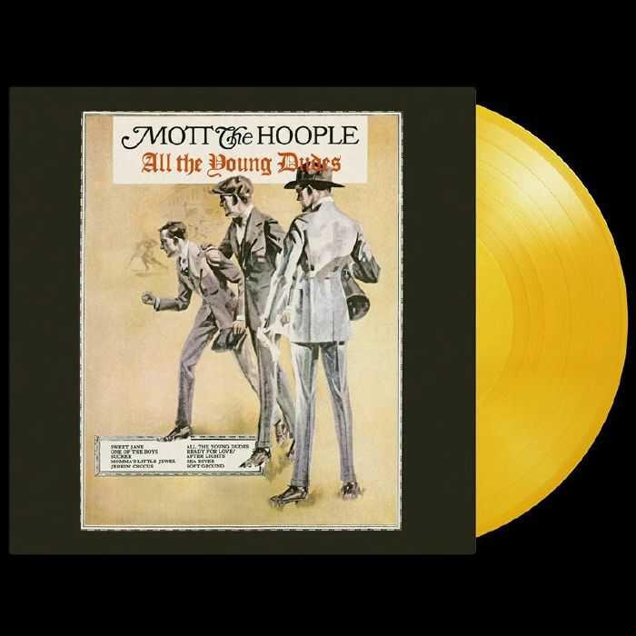 All the Young Dudes (Limited Yellow Vinyl) - Mott the Hoople