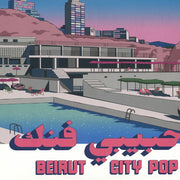 Habibi Funk 035: Beirut City Comp - Various