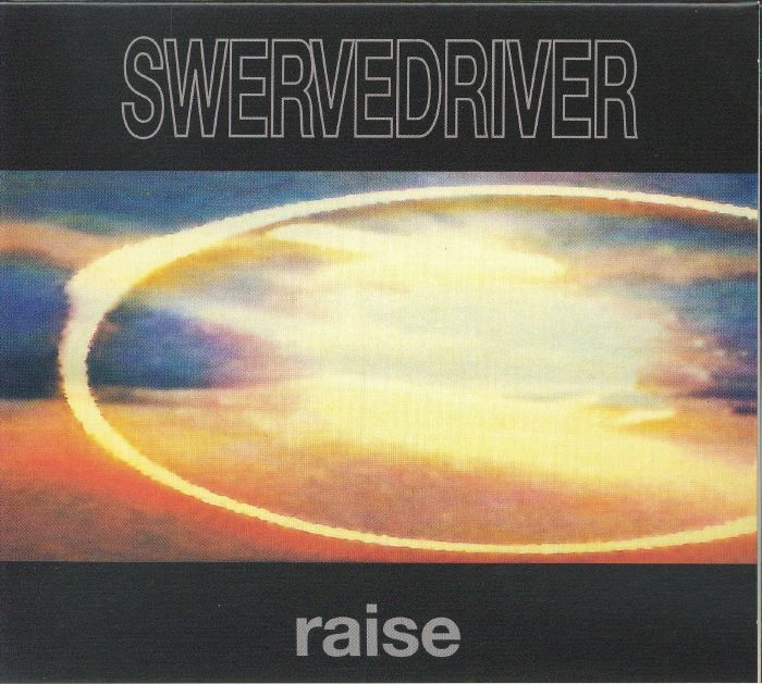 Raise (35th Anniversary Edition) - Swervedriver (CD)