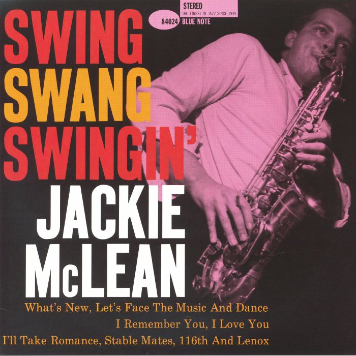 Swing Swang Swingin' (Blue Note Classic Vinyl Series) - Jackie Mclean