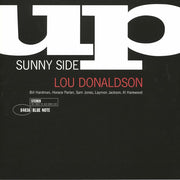 Sunny Side Up (Blue Note Classic Vinyl Series) - Lou Donaldson