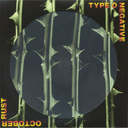 October Rust (Rocktober 2026) (Picture Disc) - Type O Negative