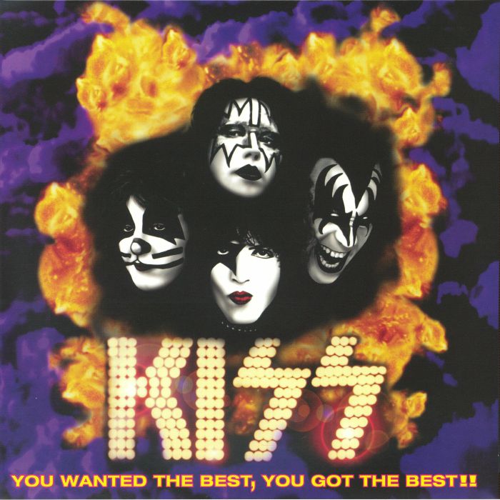 You Wanted the Best You Got the Best (30th Anniversary Edition) - KISS