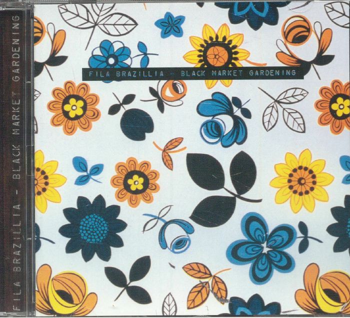 Black Market Gardening - Fila Brazillia (CD)