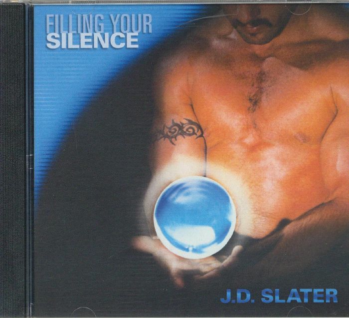 Filling Your Silence - Jd Slater (CD)