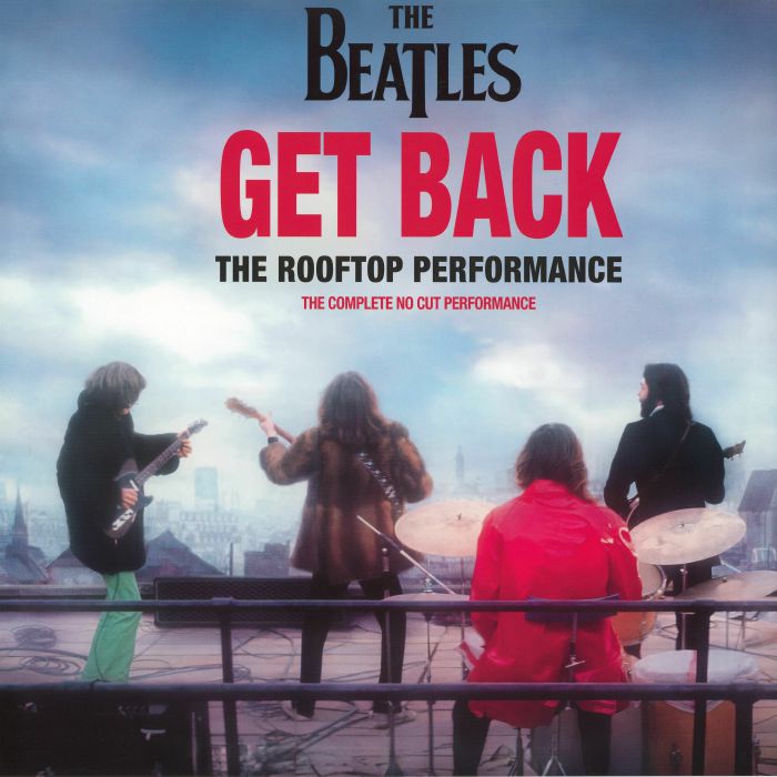 Get Back: the Rooftop Performance - The Beatles