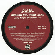Wishing You Were Here / How Deep Is Your Love (Joey Negro & Timmy Regisford Mixes) - Blaze