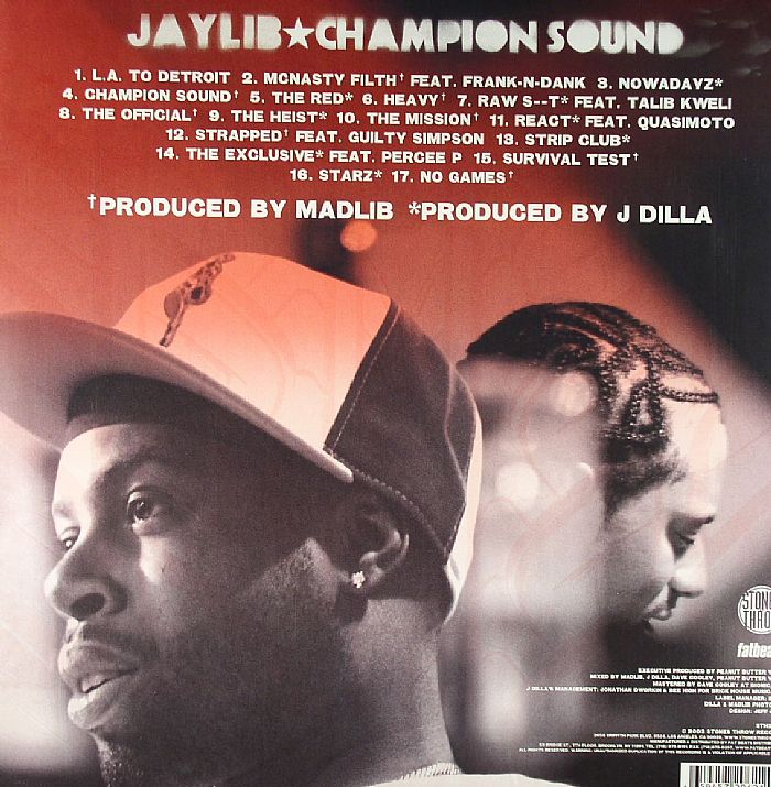 Champion Sound - Jaylib Aka J Dilla & Madlib