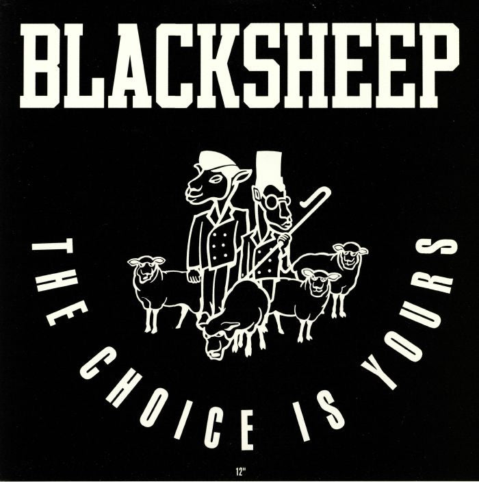 The Choice Is Yours - Black Sheep