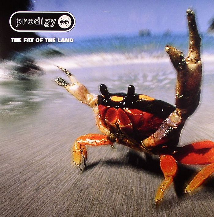The Fat of the Land - The Prodigy