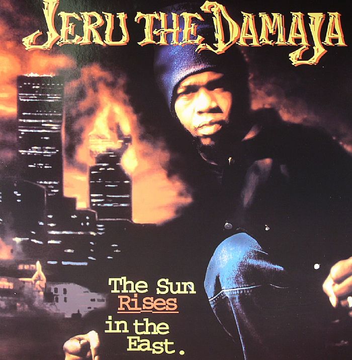 The Sun Rises in the East - Jeru the Damaja