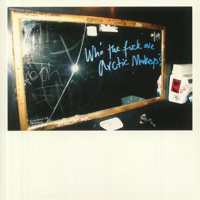 Who the Fuck Are Arctic Monkeys? - Arctic Monkeys