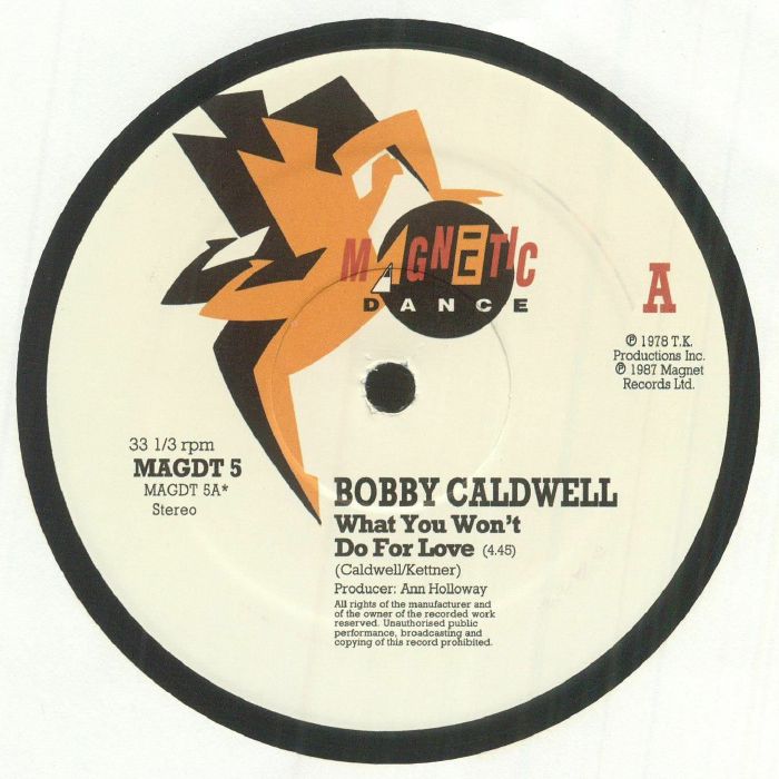 What You Won't Do for Love - Bobby Caldwell