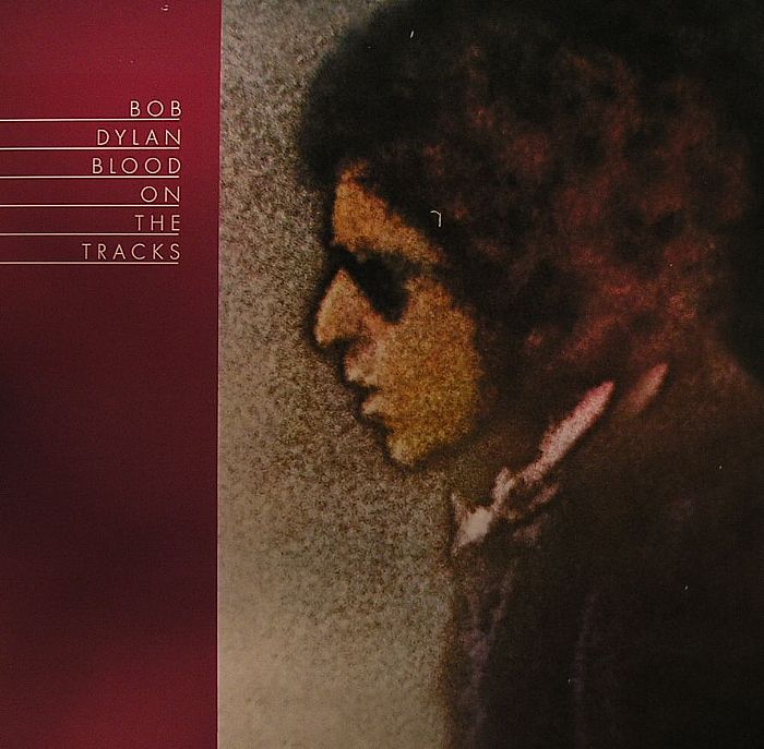 Blood on the Tracks - Bob Dylan
