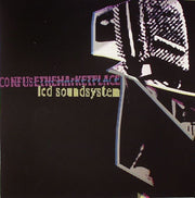 Confuse the Marketplace - LCD Soundsystem