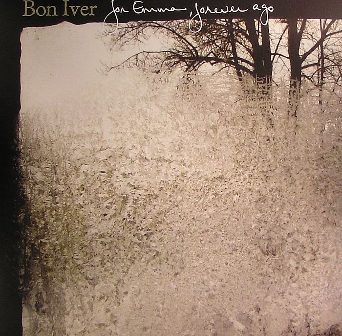 For Emma Forever Ago - Bon Iver