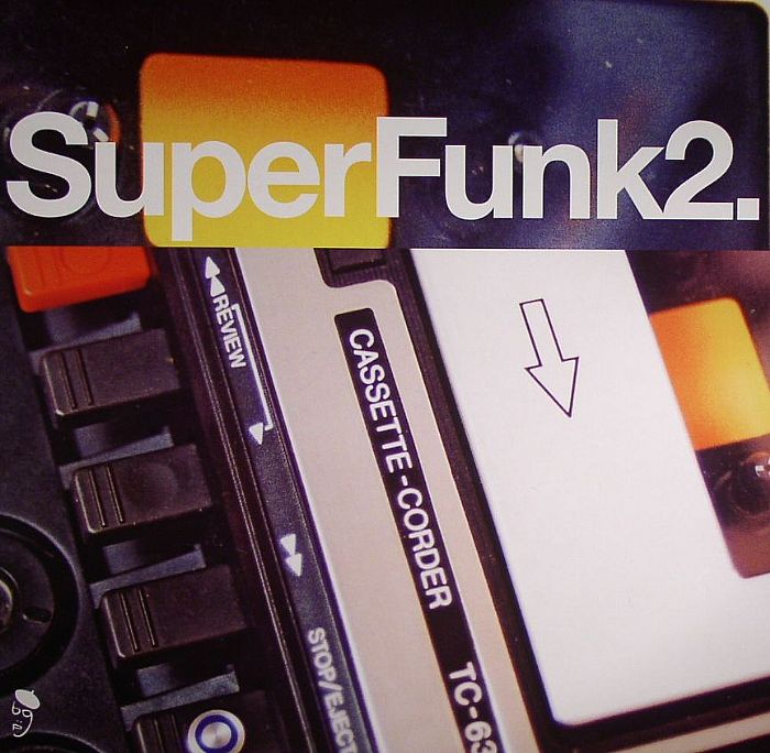 Super Funk 2 :Rare Funk from Deep in the Crates - Various