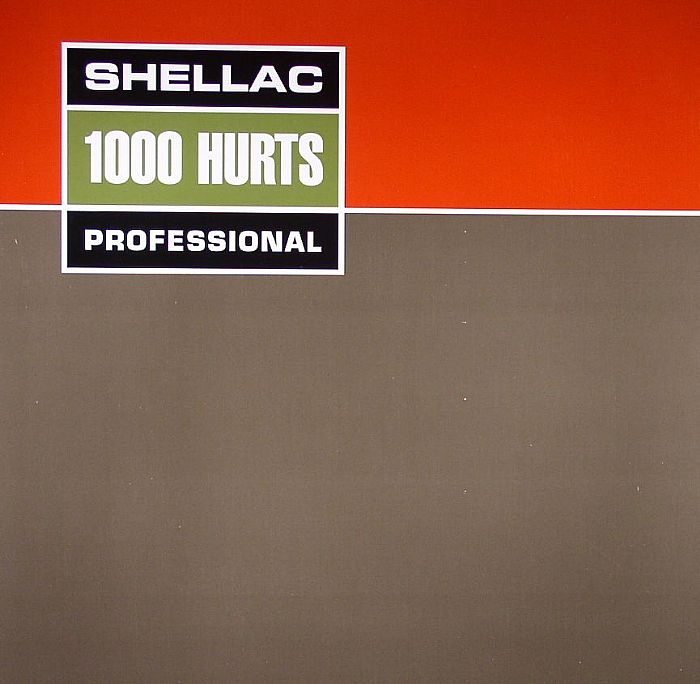 1000 Hurts - Shellac