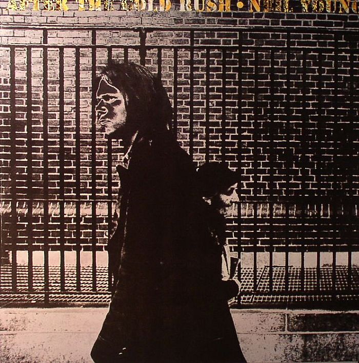 After the Gold Rush - Neil Young